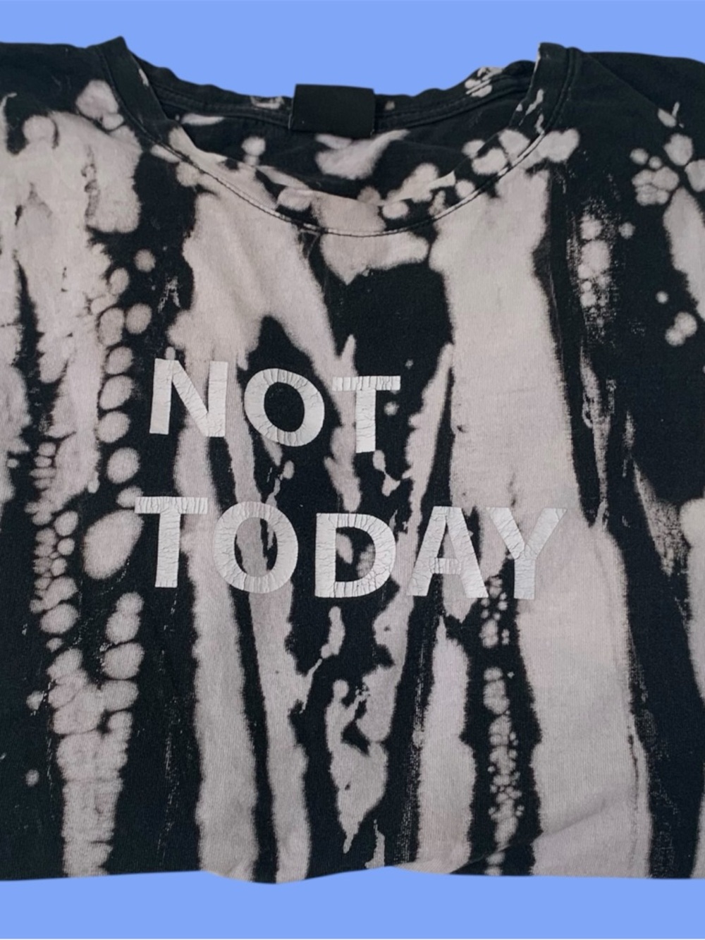 Empyre Black/White Tie-Dye 'NOT TODAY' Graphic Tee Sz L